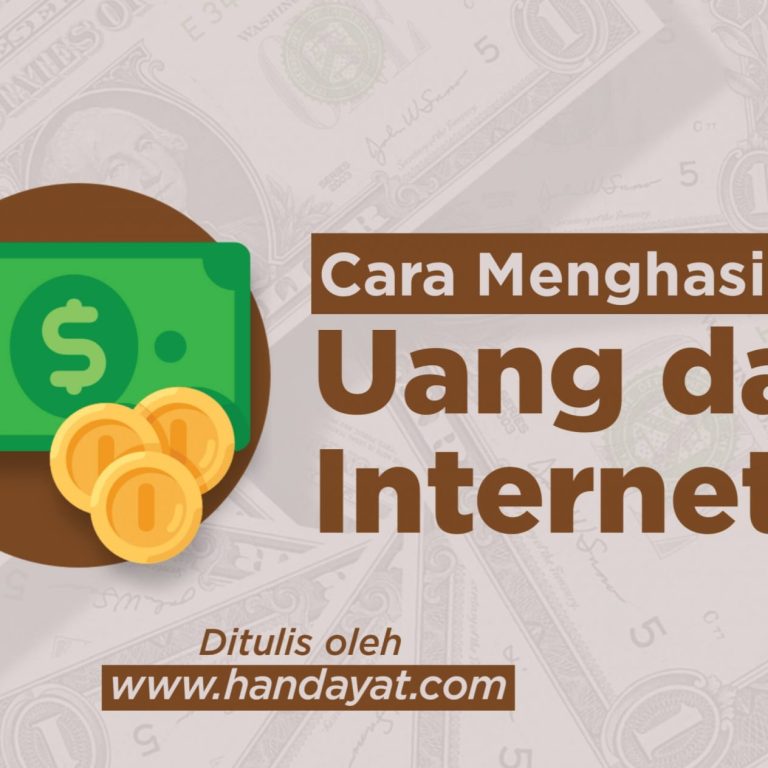 5 Cara Menghasilkan Uang dari Internet untuk Pelajar!