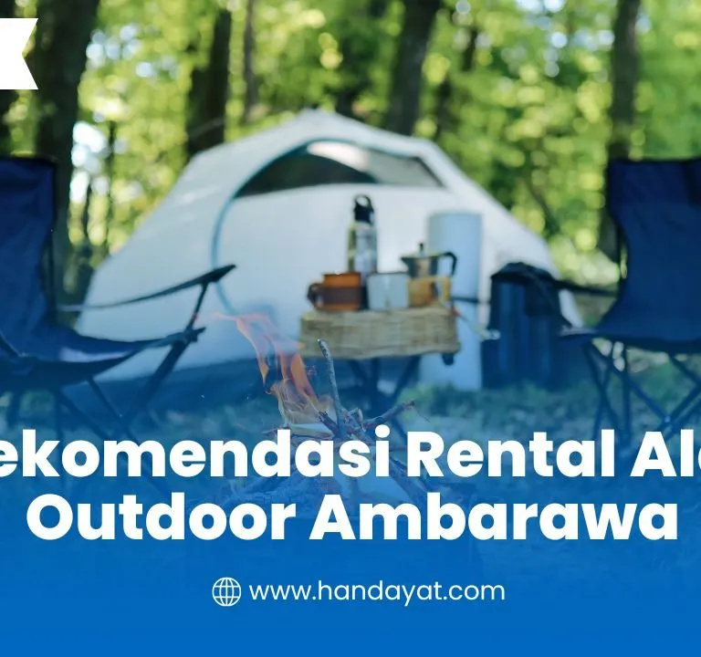 Rental Alat Outdoor Ambarawa, Solusi Praktis untuk Camping dan Kegiatan Alam 3 Rental Alat Outdoor Ambarawa, Solusi Praktis untuk Camping dan Kegiatan Alam 1
